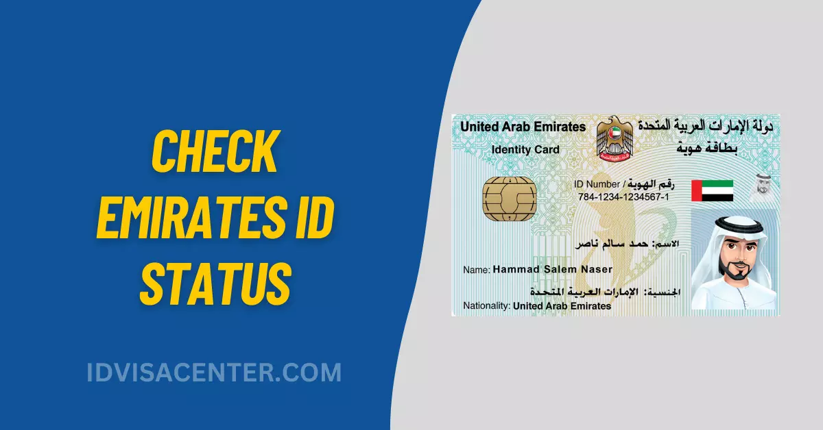 Check Emirates ID Status UAE - Tracking of EID Card Online