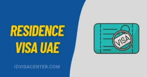 UAE Residence Visa Types, Steps to Apply & Renewal Online