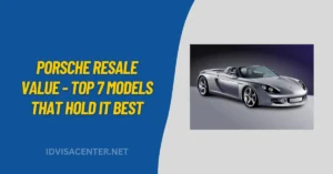 Porsche Resale Value - Top 7 Models That Hold It Best