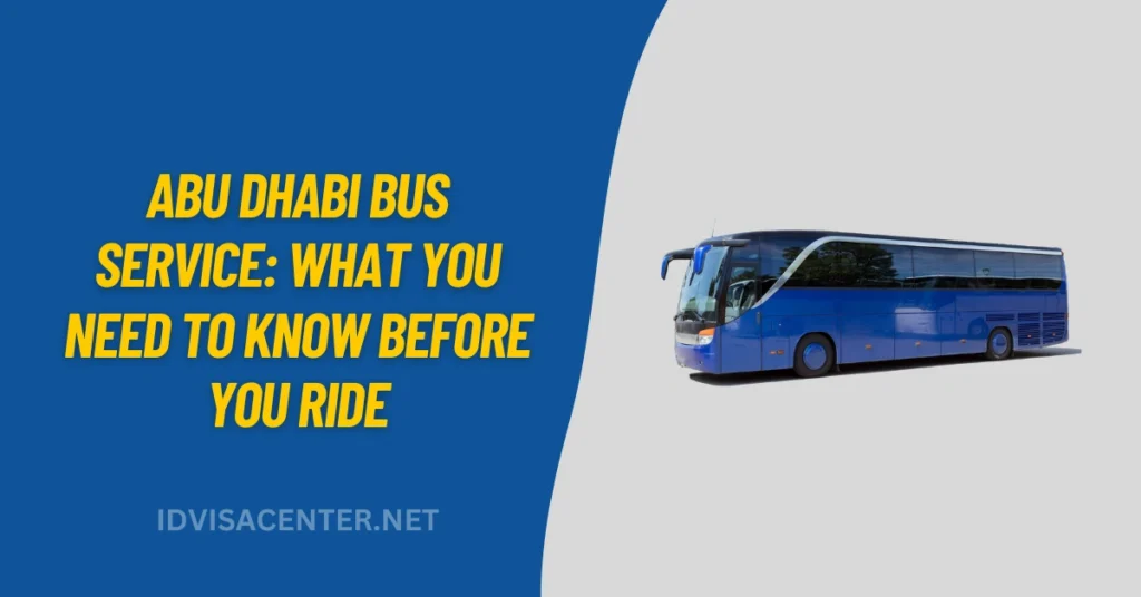 Abu Dhabi Bus Service What You Need to Know Before You Ride