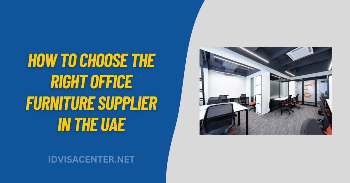 How to Choose the Right Office Furniture Supplier in the UAE
