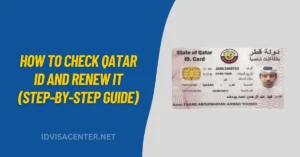 How to check Qatar ID and renew it (Step-by-Step Guide)