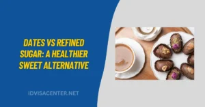 Dates vs Refined Sugar: A Healthier Sweet Alternative