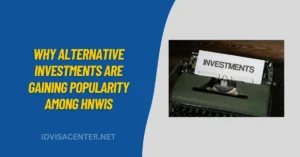 Why Alternative Investments Are Gaining Popularity Among HNWIs