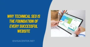 Why Technical SEO Is the Foundation of Every Successful Website